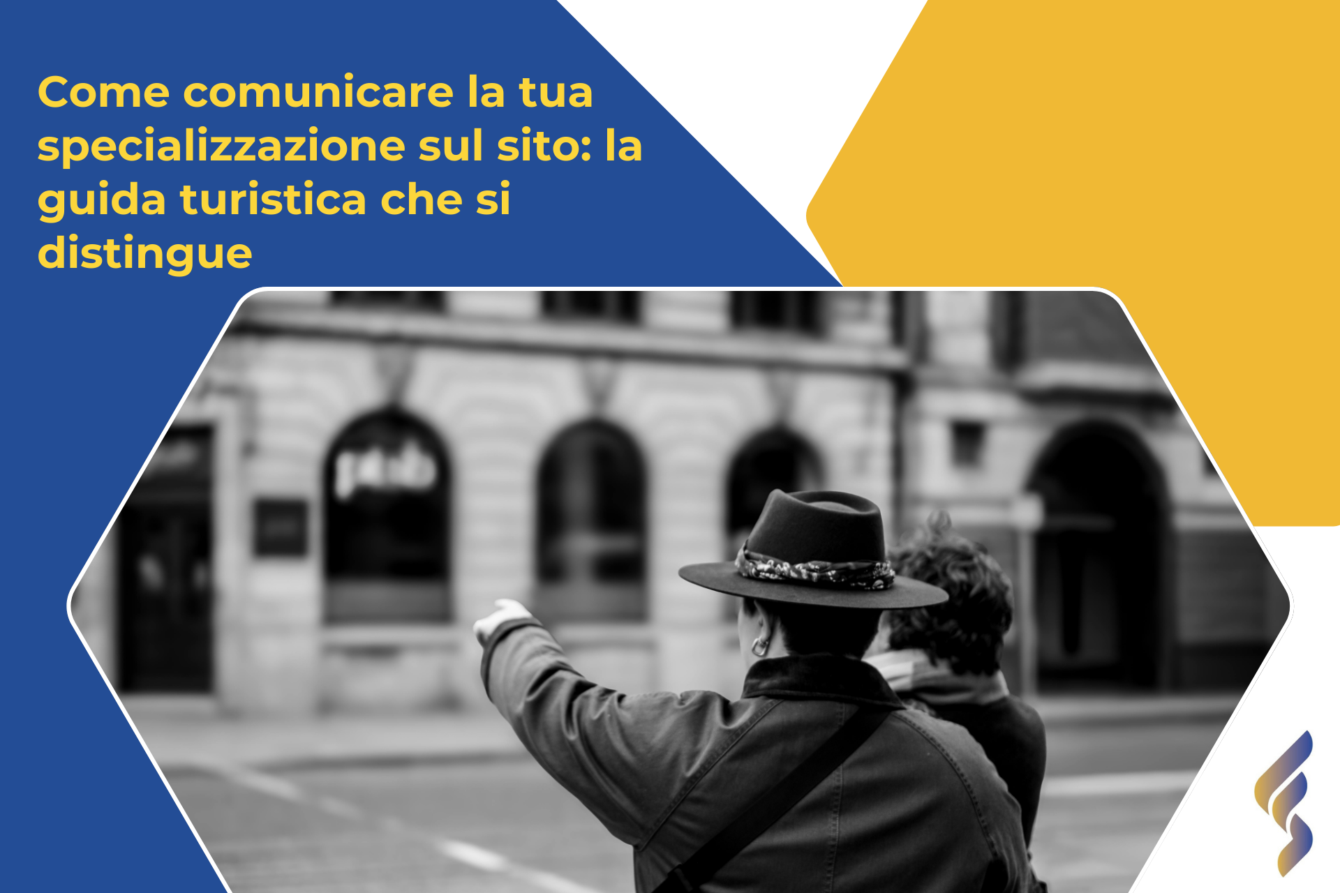 Come comunicare la tua specializzazione sul sito: la guida turistica che si distingue